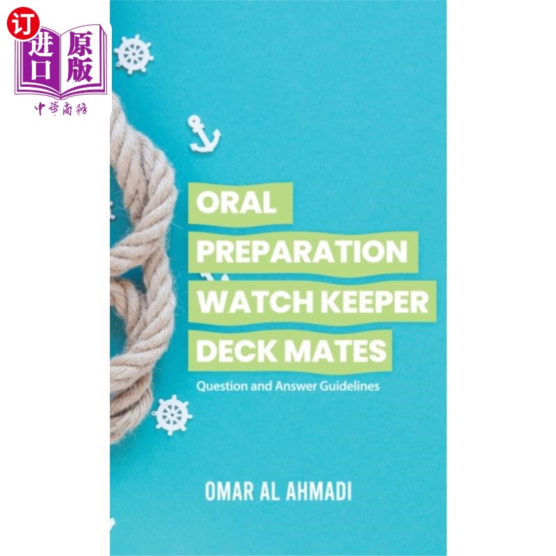 海外直订Oral Preparation Watch Keeper Deck Mates 口腔准备值班、值班、甲板副