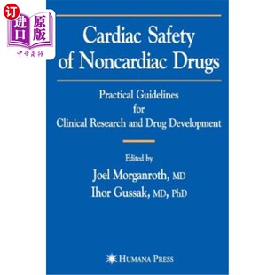 海外直订医药图书Cardiac 心脏安 Practical Noncardiac 非心脏药物 for Clinical Research Guidelines Safety Drugs