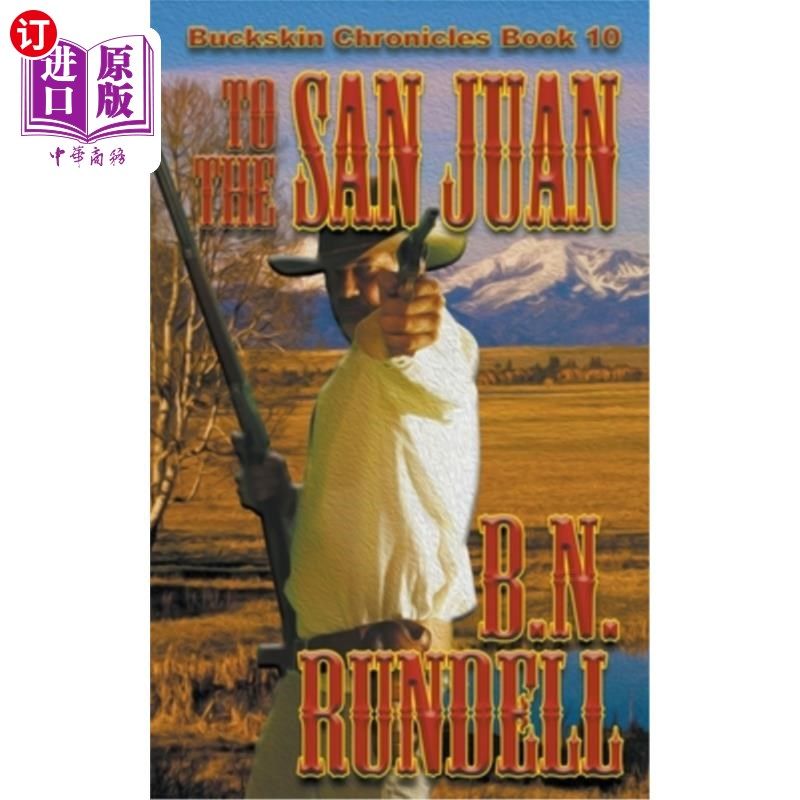 海外直订to the san juan 去圣胡安