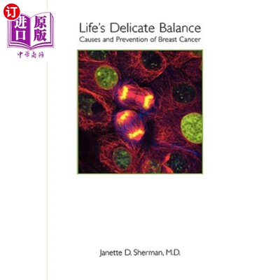 海外直订医药图书Life's Delicate Balance: Causes and Prevention of Breast Cancer 生命的微妙平衡:乳腺癌的原因和预防