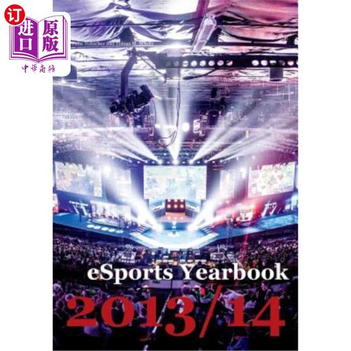 海外直订eSports Yearbook 2013/14 2013/14年电子竞技年鉴