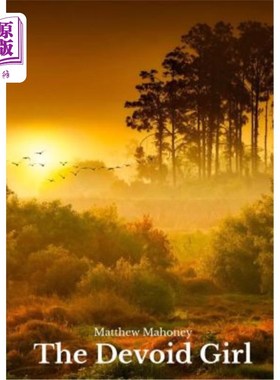 海外直订The Devoid Girl 一个没有灵魂的女孩