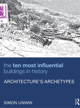 海外直订Ten Most Influential Buildings in History 历史上最具影响力的十大建筑