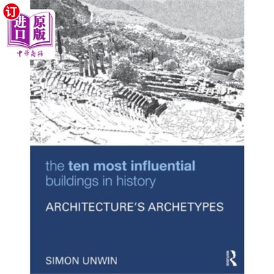 海外直订Ten Most Influential Buildings in History 历史上最具影响力的十大建筑