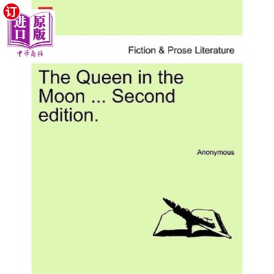 海外直订The Queen in the Moon ... Second Edition. 月亮上的女王。。。第二版。