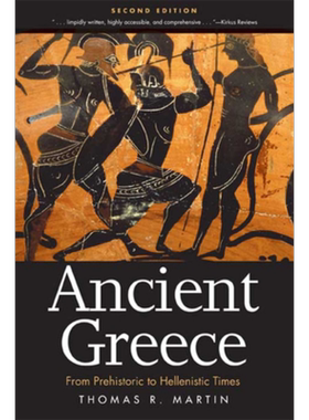 古希腊 从史前时代到希腊化时代 英文原版 Ancient Greece From Prehistoric to Hellenistic Times Thomas Martin【中商原版