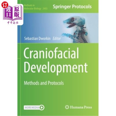 海外直订Craniofacial Development: Methods and Protocols 颅面发育:方法和方案
