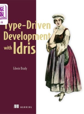 海外直订Type-driven Development with Idris Idris的类型驱动开发