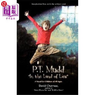 Ages Land 海外直订P.T. All 谎言之地 Children the for Novel P.T.穆德：一部适合所有年龄 中 Lies Mudd