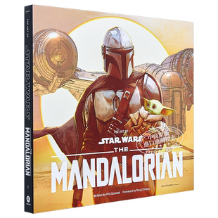 预售 曼达洛人艺术设定集 星球大战 剧集画册 The Art of Star Wars The Mandalorian 英文原版 Phil Szostak【中商原版】