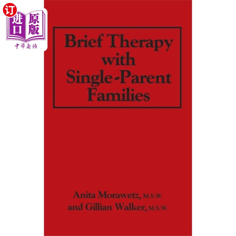 海外直订医药图书Brief Therapy With Single-Parent Families 单亲家庭的短期治疗