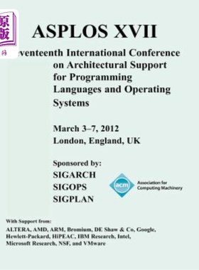 海外直订Asplos XVII International Conference on Architectural Support for Programming La 第十七届编程语言和操作系统