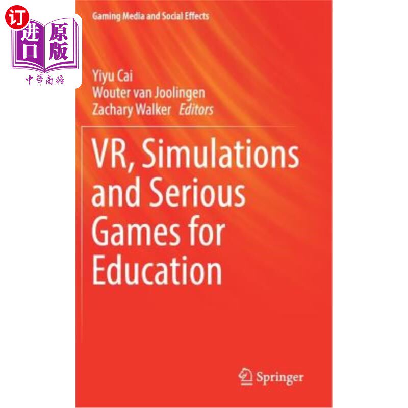 海外直订Vr, Simulations and Serious Games for Education 虚拟现实、模拟和严肃的教育游戏