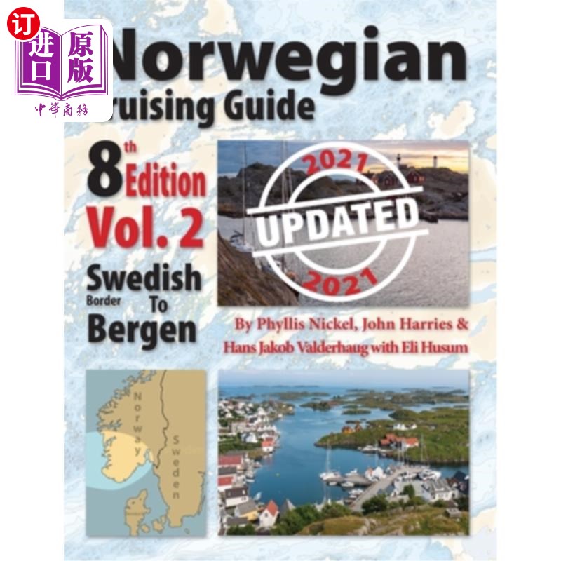 海外直订Norwegian Cruising Guide 8th Edition Vol 2-Updated 2021挪威巡航指南第八版，第2卷，2021年更新