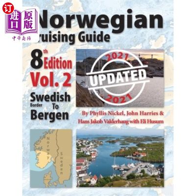 海外直订Norwegian Cruising Guide 8th Edition Vol 2-Updated 2021 挪威巡航指南第八版，第2卷，2021年更新