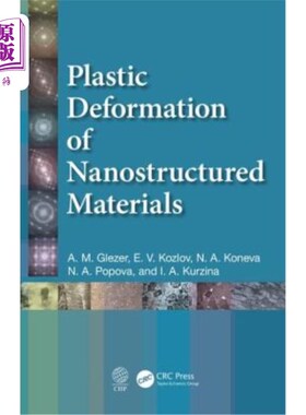 海外直订Plastic Deformation of Nanostructured Materials 纳米结构材料的塑性变形