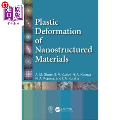 海外直订Plastic Deformation of Nanostructured Materials 纳米结构材料的塑性变形