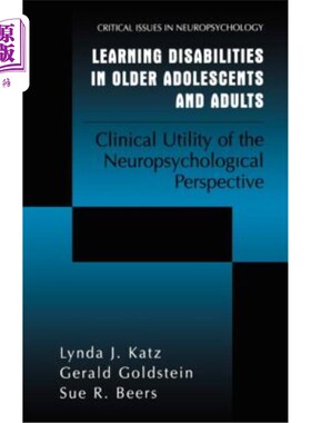 海外直订医药图书Learning Disabilities in Older Adolescents and Adults: Clinical Utility of the N 老年青少年和成人的