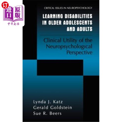 海外直订医药图书Learning Disabilities in Older Adolescents and Adults: Clinical Utility of the N 老年青少年和成人的