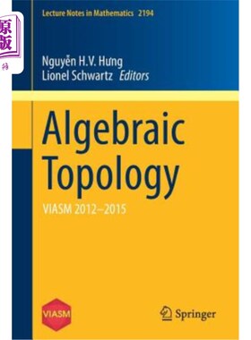海外直订Algebraic Topology: Viasm 2012-2015 代数拓扑：Viasm 2012-2015