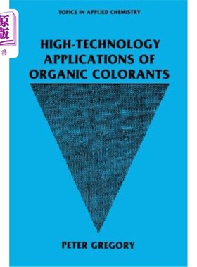 海外直订High-Technology Applications of Organic Colorants 有机着色剂的高新技术应用
