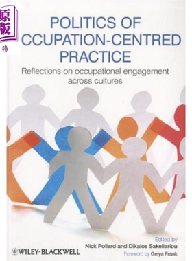 现货 职业为中心的实践政治 Politics Of Occupation Nick Pollard 英文原版 中商原版 Wiley【中商原版】
