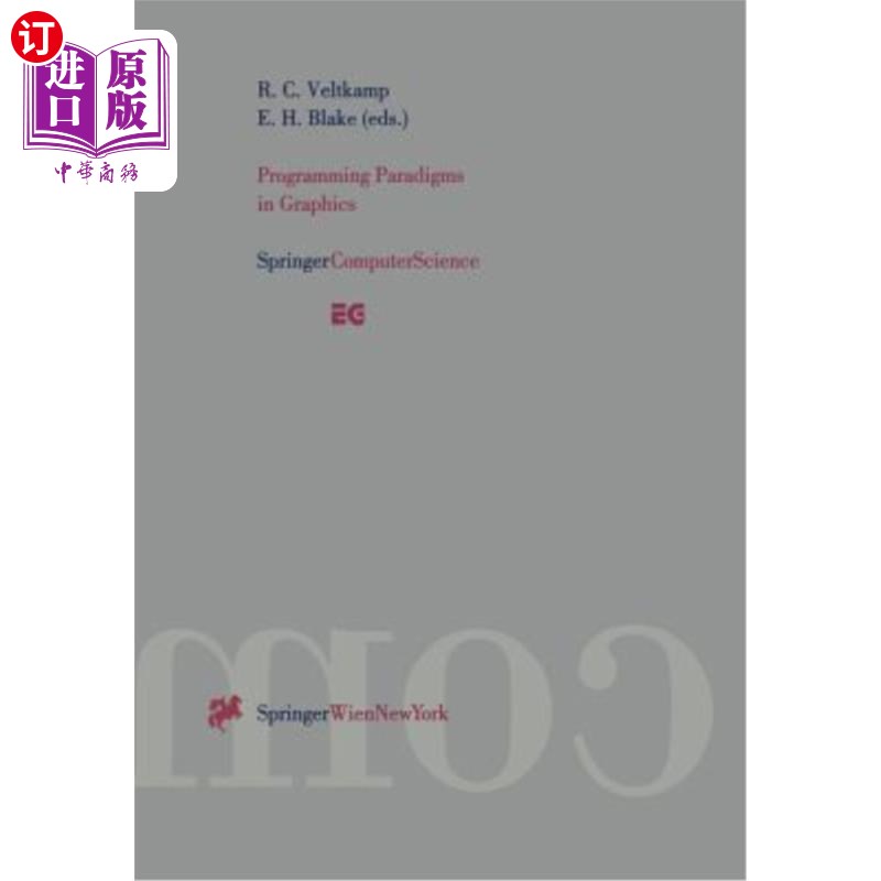海外直订Programming Paradigms in Graphics: Proceedings of the Eurographics Workshop in M 图形编程范例：1995年9月2