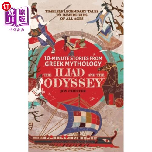 海外直订10-Minute Stories From Greek Mythology - The Iliad and The Odyssey: Timeless Leg 10分钟故事从希腊神话-伊利