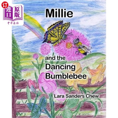 海外直订Millie and the Dancing Bumblebee 米莉和跳舞的大黄蜂