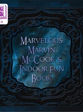 海外直订Marvelous Marvin McCook's Indoor Fun Book 了不起的马文·麦库克的室内乐趣书