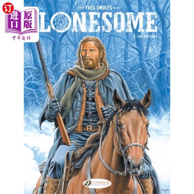 海外直订Lonesome Vol. 2: The Ruffians 《孤独》第二卷：恶棍