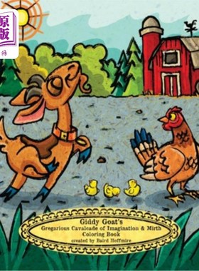 海外直订Giddy Goat's Gregarious Cavalcade of Imagination & Mirth Coloring Book 头晕山羊的想象力和欢乐的社交行列着色
