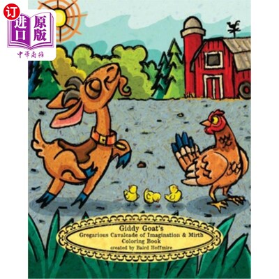 海外直订Giddy Goat's Gregarious Cavalcade of Imagination & Mirth Coloring Book 头晕山羊的想象力和欢乐的社交行列着色