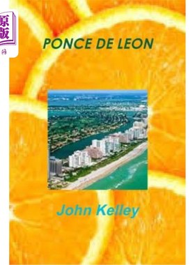 海外直订Ponce de Leon 庞塞·德莱昂