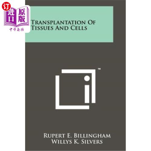 海外直订Transplantation of Tissues and Cells 组织细胞移植