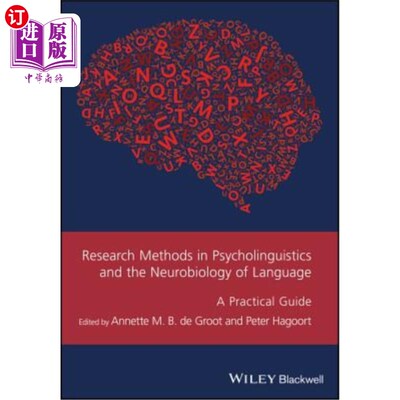 海外直订Research Methods in Psycholinguistics and the Neurobiology of Language: A Practi 心理语言学与语言神经生物学