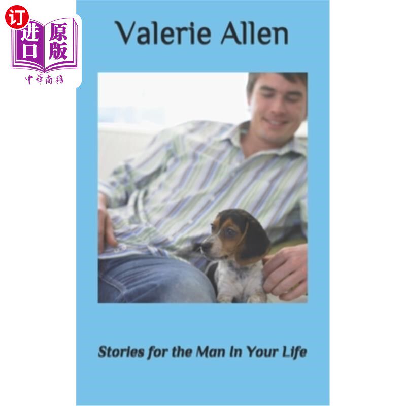 海外直订stories for the man in your life 你生活中的男人的故事