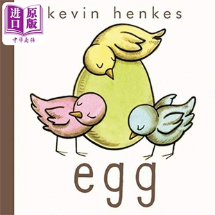 名家绘本 Kevin 亲子童书读物儿童绘本故事图画书 鸡蛋 进口图书 中商原版 Egg 儿童读物 Henkes 英文原版 复活节和春季 精装