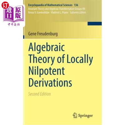 海外直订Algebraic Theory of Locally Nilpotent Derivations 局部幂零导子的代数理论
