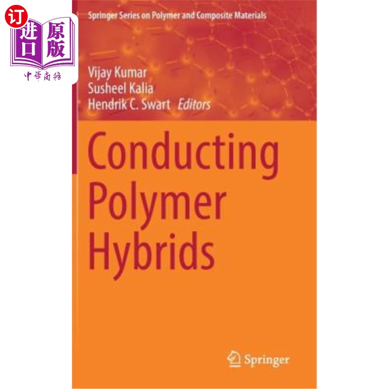 海外直订Conducting Polymer Hybrids 导电聚合物杂化体