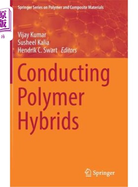 海外直订Conducting Polymer Hybrids 导电聚合物杂化体