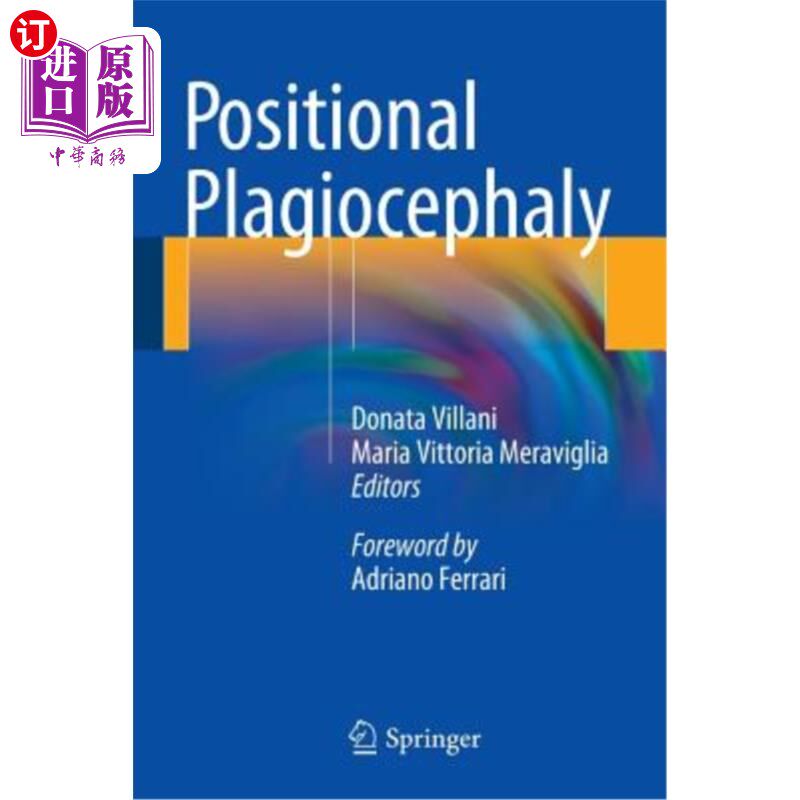 海外直订医药图书Positional Plagiocephaly 位置斜头畸形