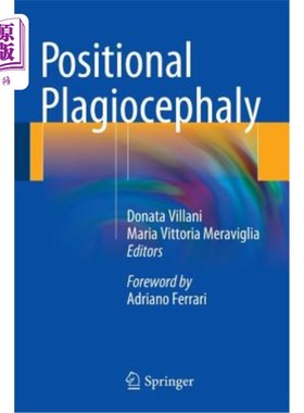 海外直订医药图书Positional Plagiocephaly 位置斜头畸形