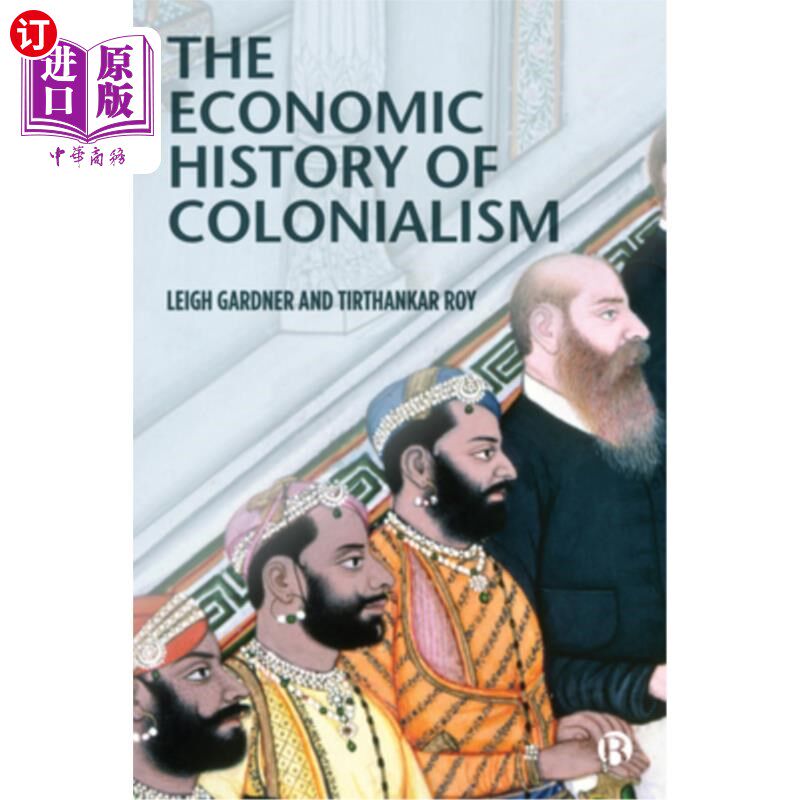 海外直订The Economic History of Colonialism 殖民主义的经济史