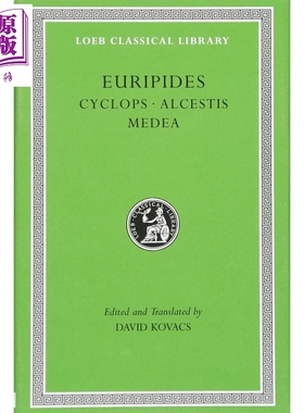 预售 洛布古典丛书 欧里庇德斯 独目巨人 阿尔克斯提斯 美狄亚 Cyclops Alcestis Medea Euripides 希英双语对照  【中商原版】