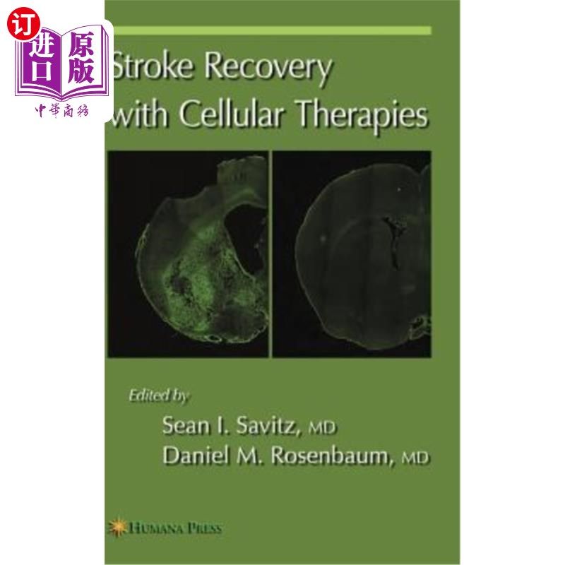 海外直订医药图书Stroke Recovery with Cellular Therapies 用细胞疗法恢复中风