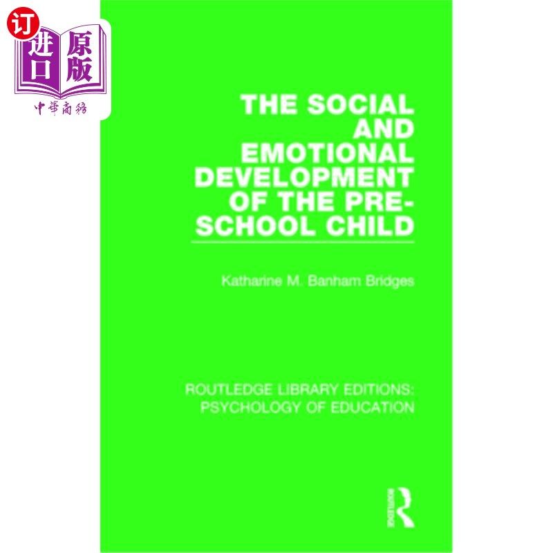 海外直订The Social and Emotional Development of the Pre-School Child 学前儿童的社会和情感发展