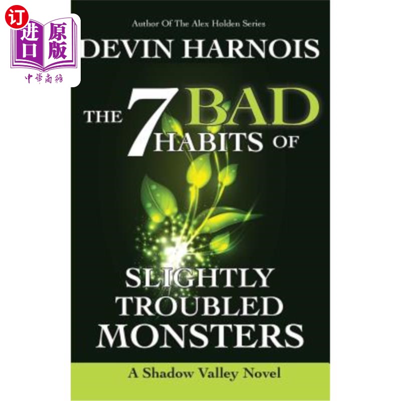 海外直订The 7 Bad Habits of Slightly Troubled Monsters 小麻烦怪物的7个坏习惯