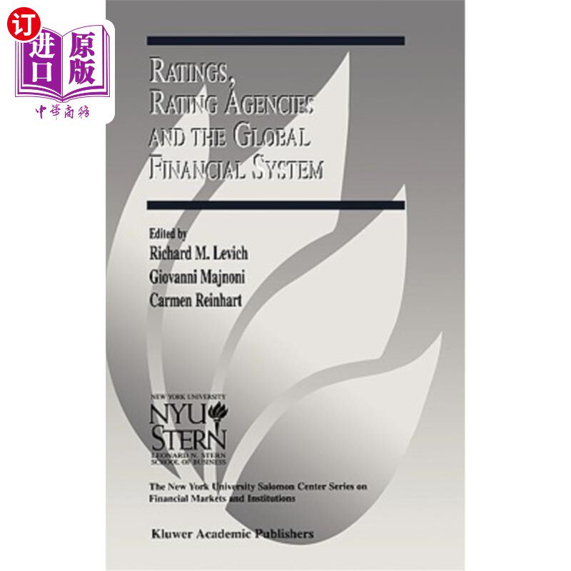 海外直订Ratings, Rating Agencies and the Global Financial System 评级,评级机构和全球金融体系
