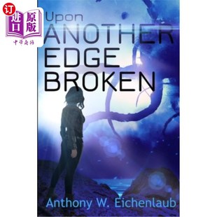 Novella 边缘殖民地中篇小说2 Edge 在另一个边缘破碎 Book Colony Broken Another 海外直订Upon